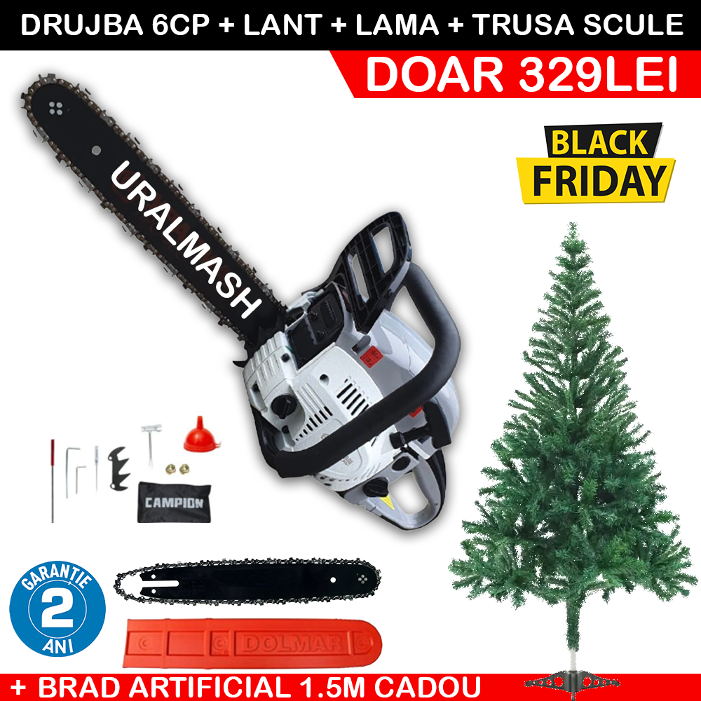 BLACK FRIDAY: Drujba pe Benzina Uralmash by Campion de 6CP + Brad Artificial 1.5m CADOU
